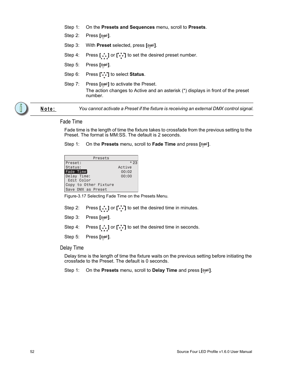 Fade time, Delay time, N o t e | ETC Source Four LED v1.6.0 User Manual User Manual | Page 58 / 100