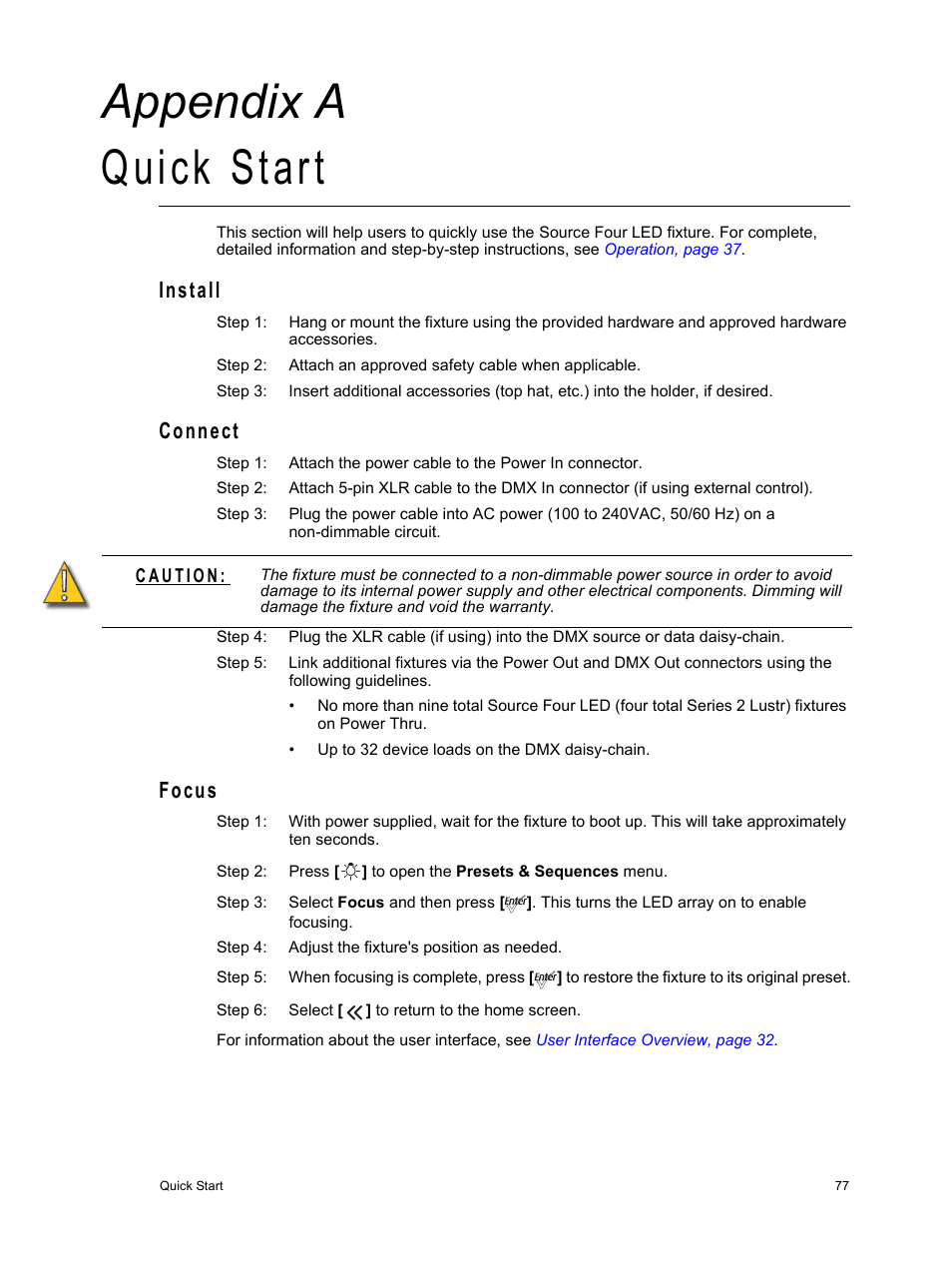 Quick start, Install, Connect | Focus, A p p e n d i x a, Install connect focus, Appendix a quick start | ETC Source Four LED v1.6.0 User Manual User Manual | Page 83 / 100