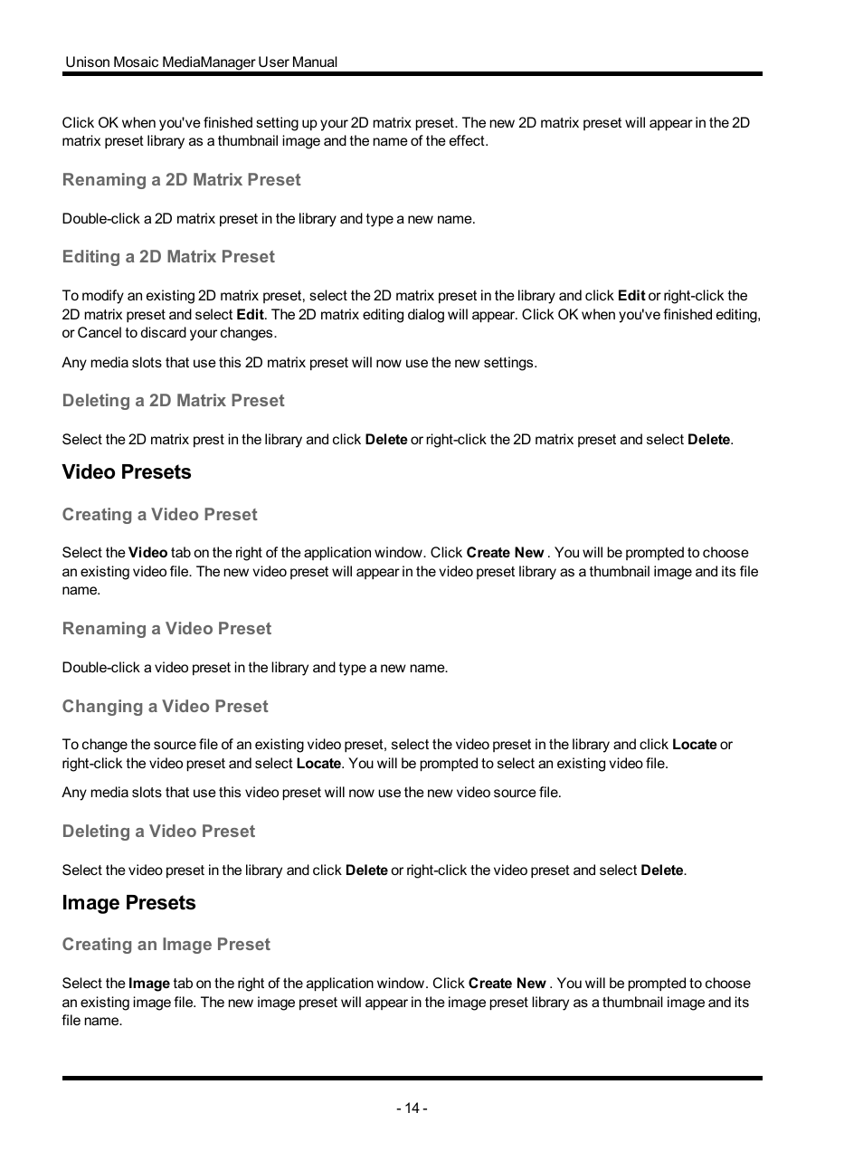 Renaming a 2d matrix preset, Editing a 2d matrix preset, Deleting a 2d matrix preset | Video presets, Creating a video preset, Renaming a video preset, Changing a video preset, Deleting a video preset, Image presets, Creating an image preset | ETC Unison Mosaic MediaManager v1.0.3 User Manual | Page 14 / 30