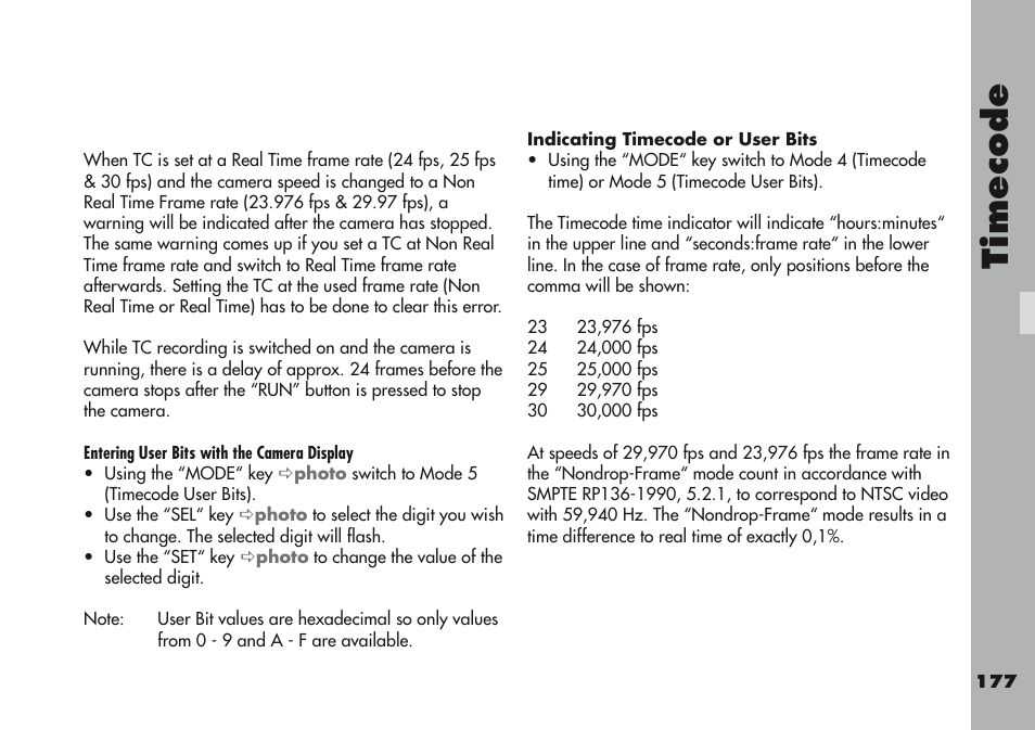 Indicating timecode or user bits, Timecode | ARRI ARRIFLEX 416 User Manual | Page 177 / 240