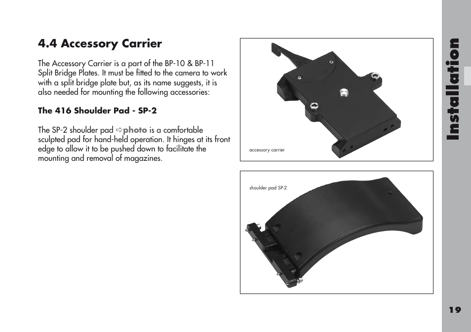 4 accessory carrier, The 416 shoulder pad - sp-2 | ARRI ARRIFLEX 416 User Manual | Page 19 / 240