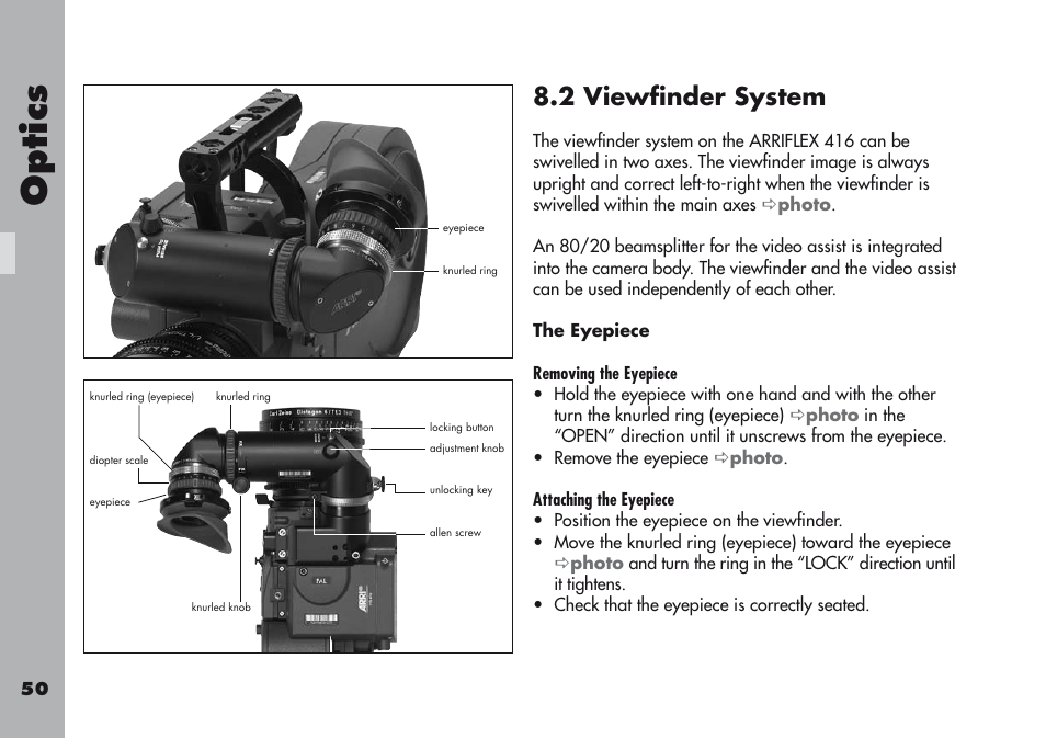 2 viewfinder system, The eyepiece, Optic s | ARRI ARRIFLEX 416 User Manual | Page 50 / 240