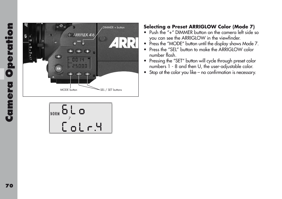 Selecting a preset arriglow color (mode 7), Camera operation | ARRI ARRIFLEX 416 User Manual | Page 70 / 240