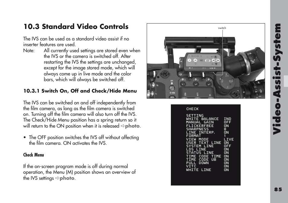 3 standard video controls, 1 switch on, off and check/hide menu, Video-a ss is t-sy stem | ARRI ARRIFLEX 416 User Manual | Page 85 / 240