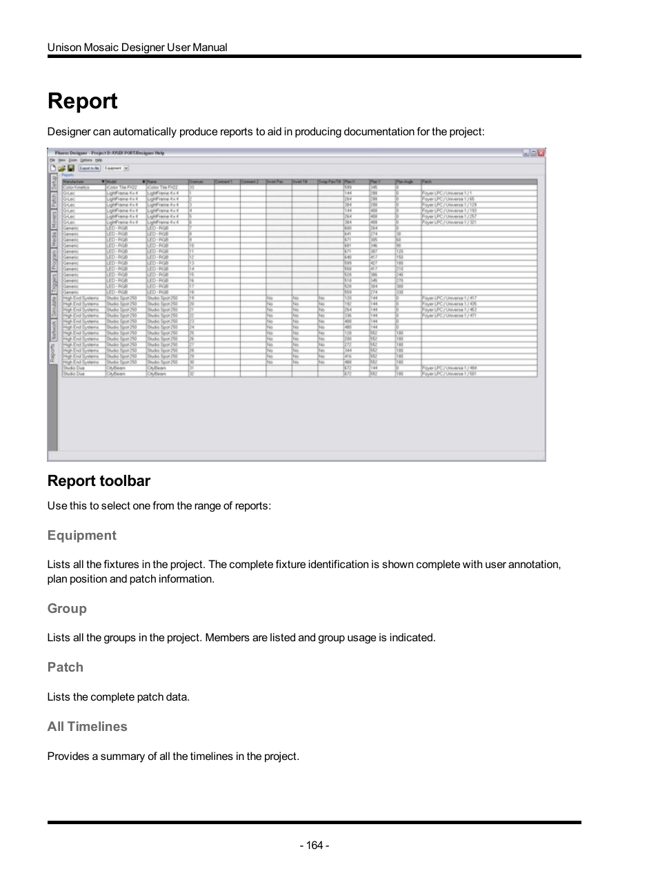 Report, Report toolbar, Equipment | Group, Patch, All timelines, Fixture report | ETC Unison Mosaic Designer v1.11.0 User Manual | Page 164 / 252