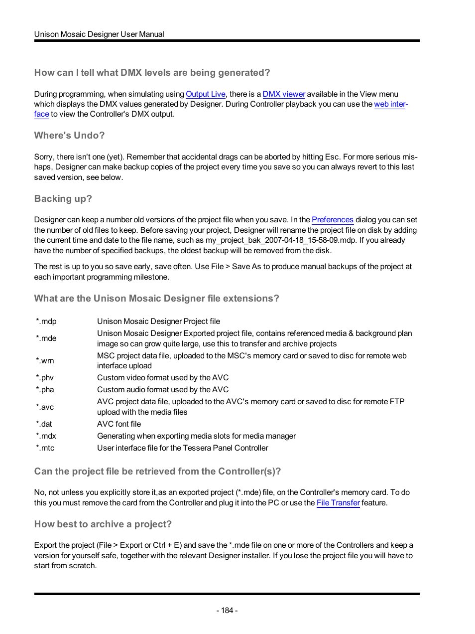 How can i tell what dmx levels are being generated, Where's undo, Backing up | How best to archive a project | ETC Unison Mosaic Designer v1.11.0 User Manual | Page 184 / 252