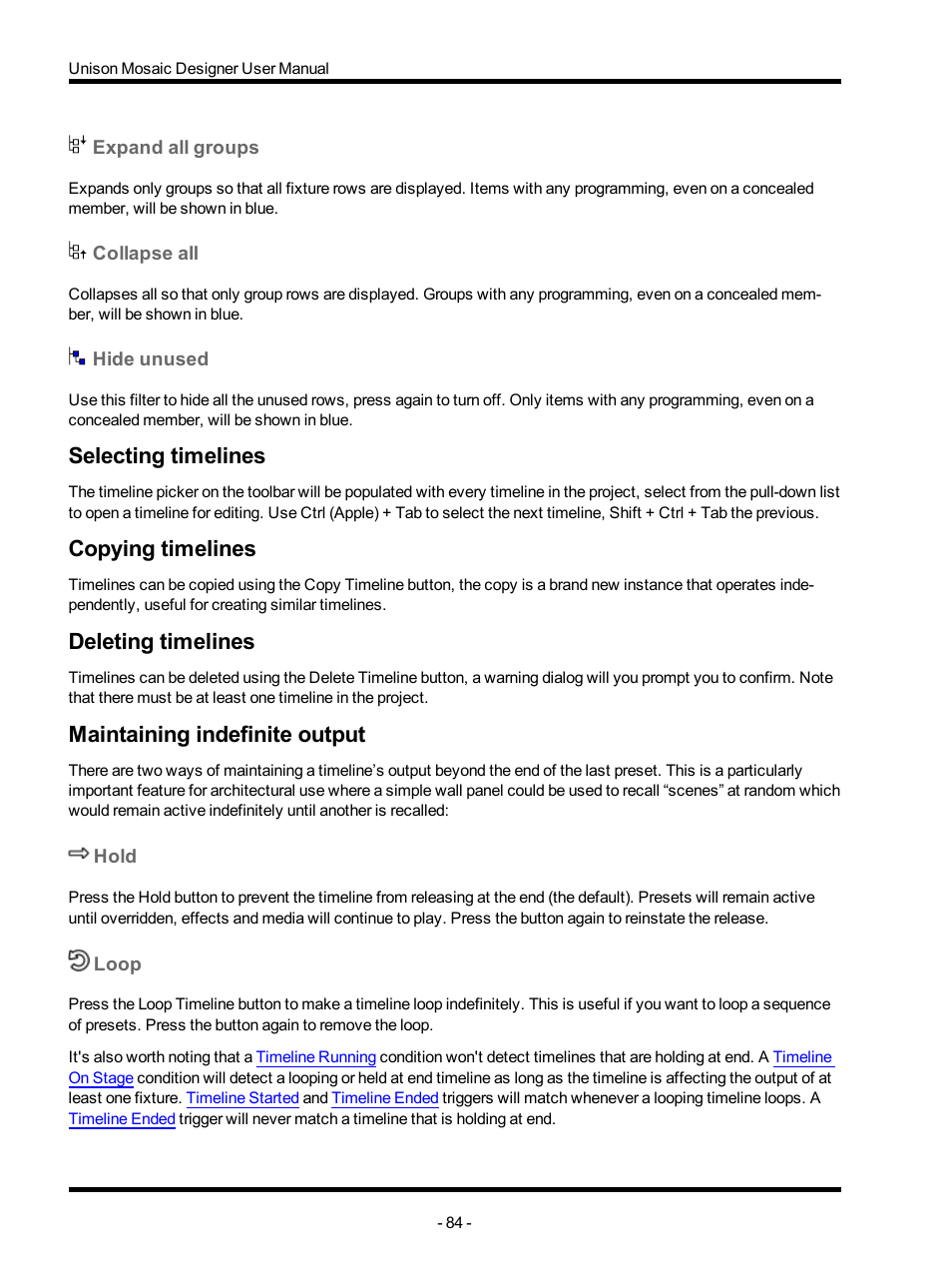 Expand all groups, Collapse all, Hide unused | Selecting timelines, Copying timelines, Deleting timelines, Maintaining indefinite output, Hold, Loop | ETC Unison Mosaic Designer v1.11.0 User Manual | Page 84 / 252