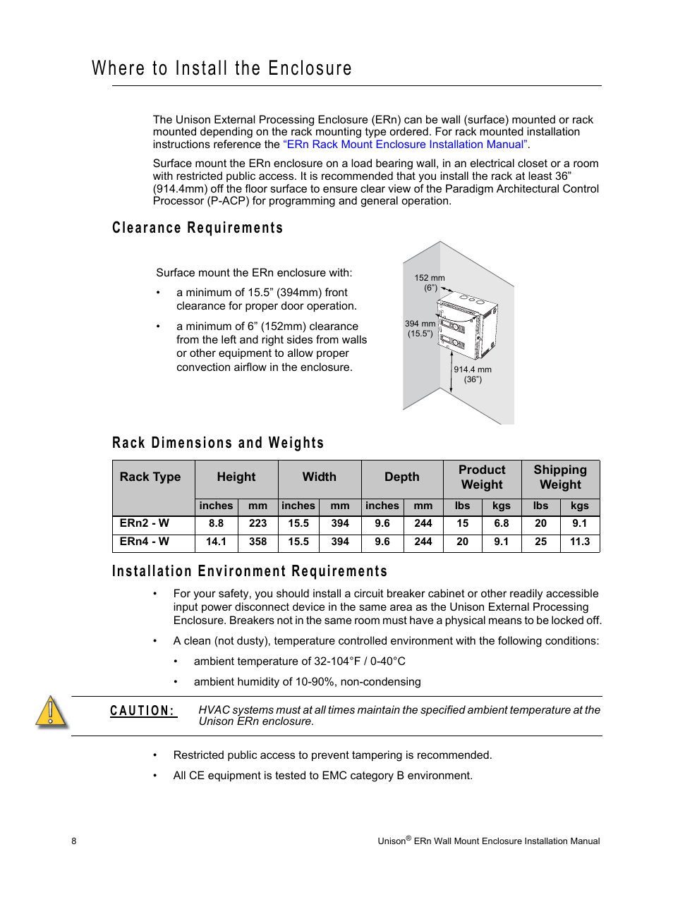 Where to install the enclosure, Clearance requirements, Rack dimensions and weights | Installation environment requirements | ETC Unison ERn Wall-mount Control Enclosure User Manual | Page 12 / 44