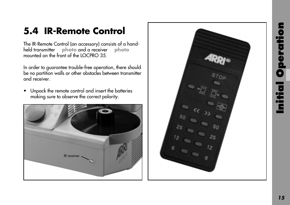 4 ir-remote control, Batteries, Infrared remote control | Ir-receiver, Ir-remote control, Ir-transmitter, Switching on the locpro 35, Initial operation | ARRI LOCPRO 35 User Manual | Page 15 / 82