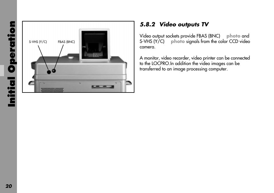 Bnc socket, For image processing, Fbas socket | Image processing computer, Monitor, Monitor socket, S-vhs socket, S-vhs, Output, Printer | ARRI LOCPRO 35 User Manual | Page 20 / 82