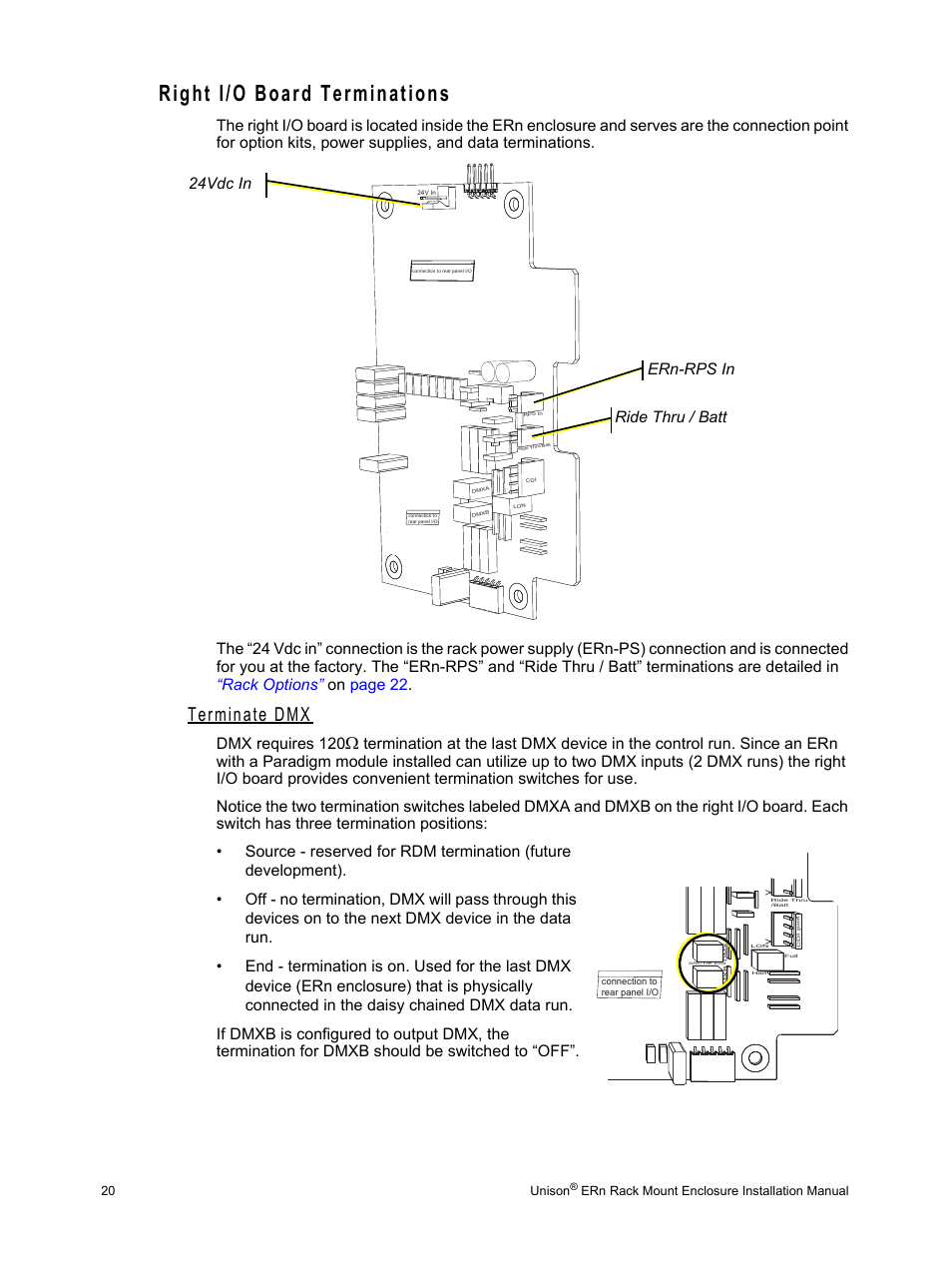 Right i/o board terminations, Terminate dmx, Dmx requires 120 | Ern-rps in ride thru / batt 24vdc in | ETC Unison ERn Rack-mount Control Enclosure User Manual | Page 24 / 36