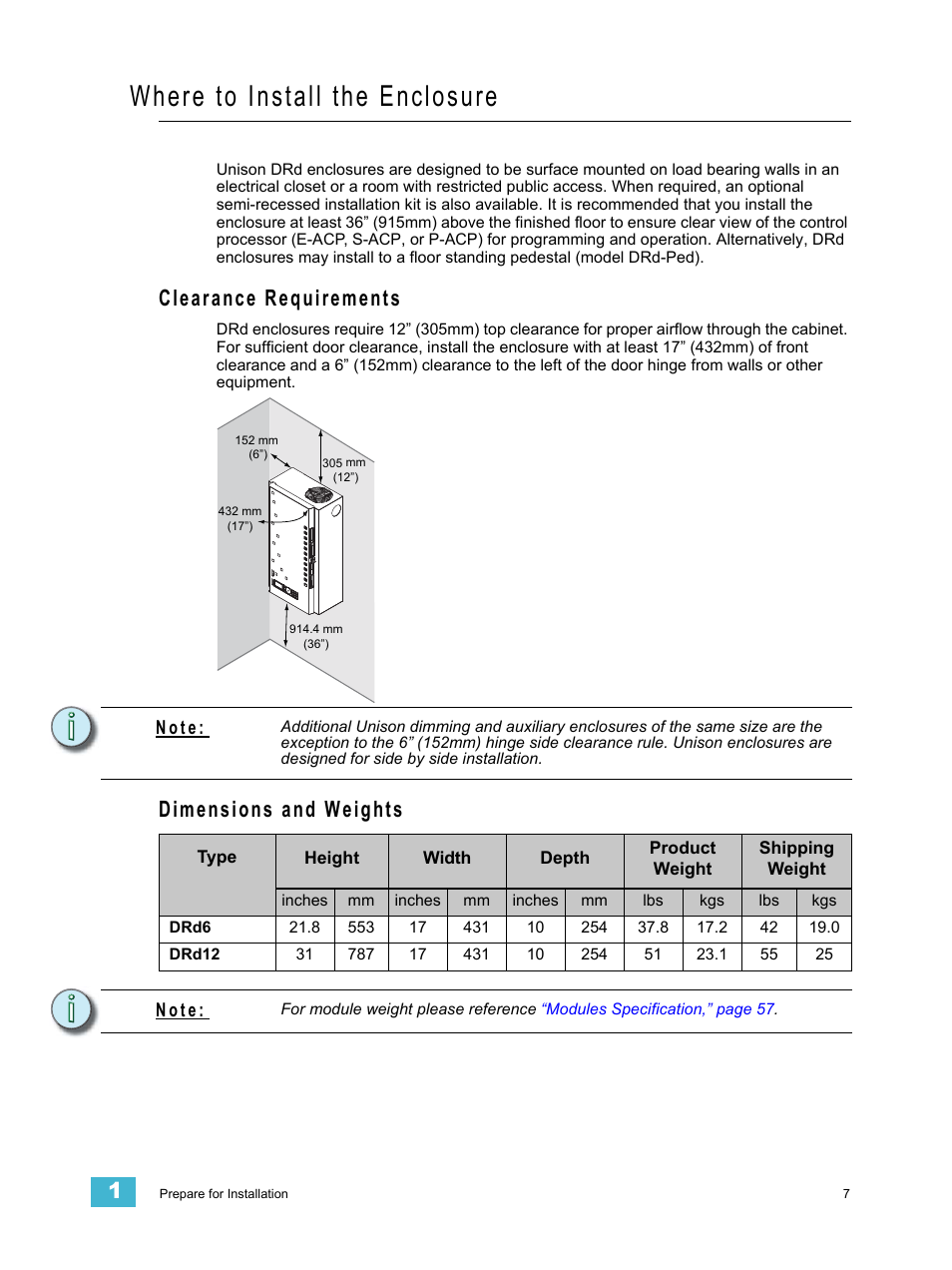Where to install the enclosure, Clearance requirements, Dimensions and weights | Clearance requirements dimensions and weights, N o t e | ETC Unison DRd Dimming Rack Enclosure User Manual | Page 11 / 68