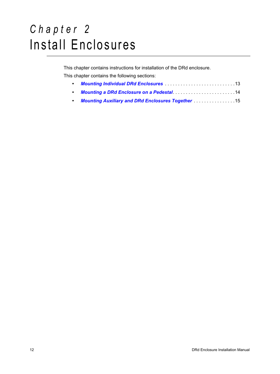 Install enclosures, C h a p t e r 2 | ETC Unison DRd Dimming Rack Enclosure User Manual | Page 16 / 68