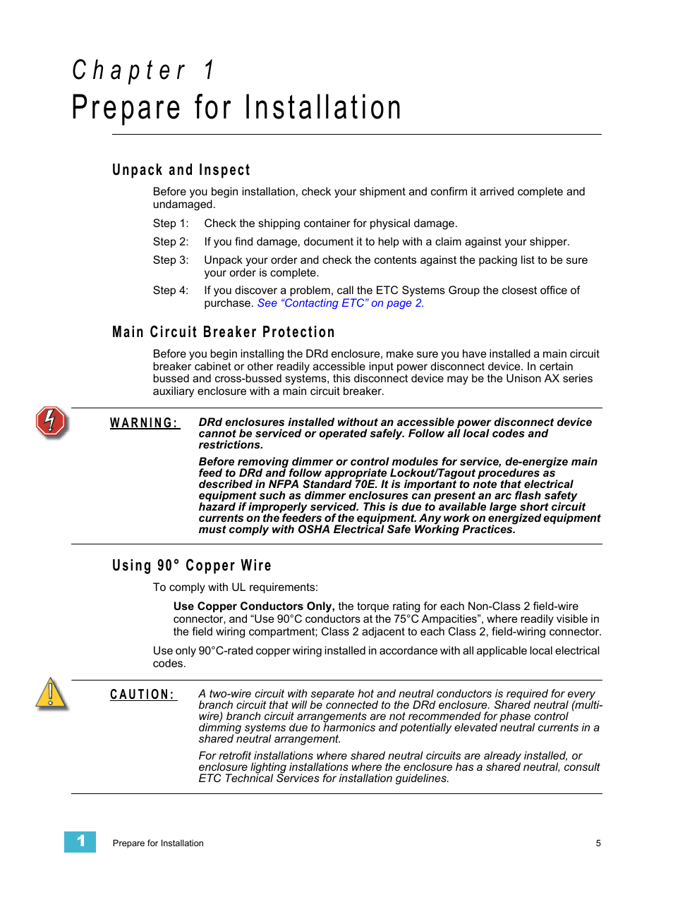 Prepare for installation, Unpack and inspect, Main circuit breaker protection | Using 90° copper wire, C h a p t e r 1 | ETC Unison DRd Dimming Rack Enclosure User Manual | Page 9 / 68