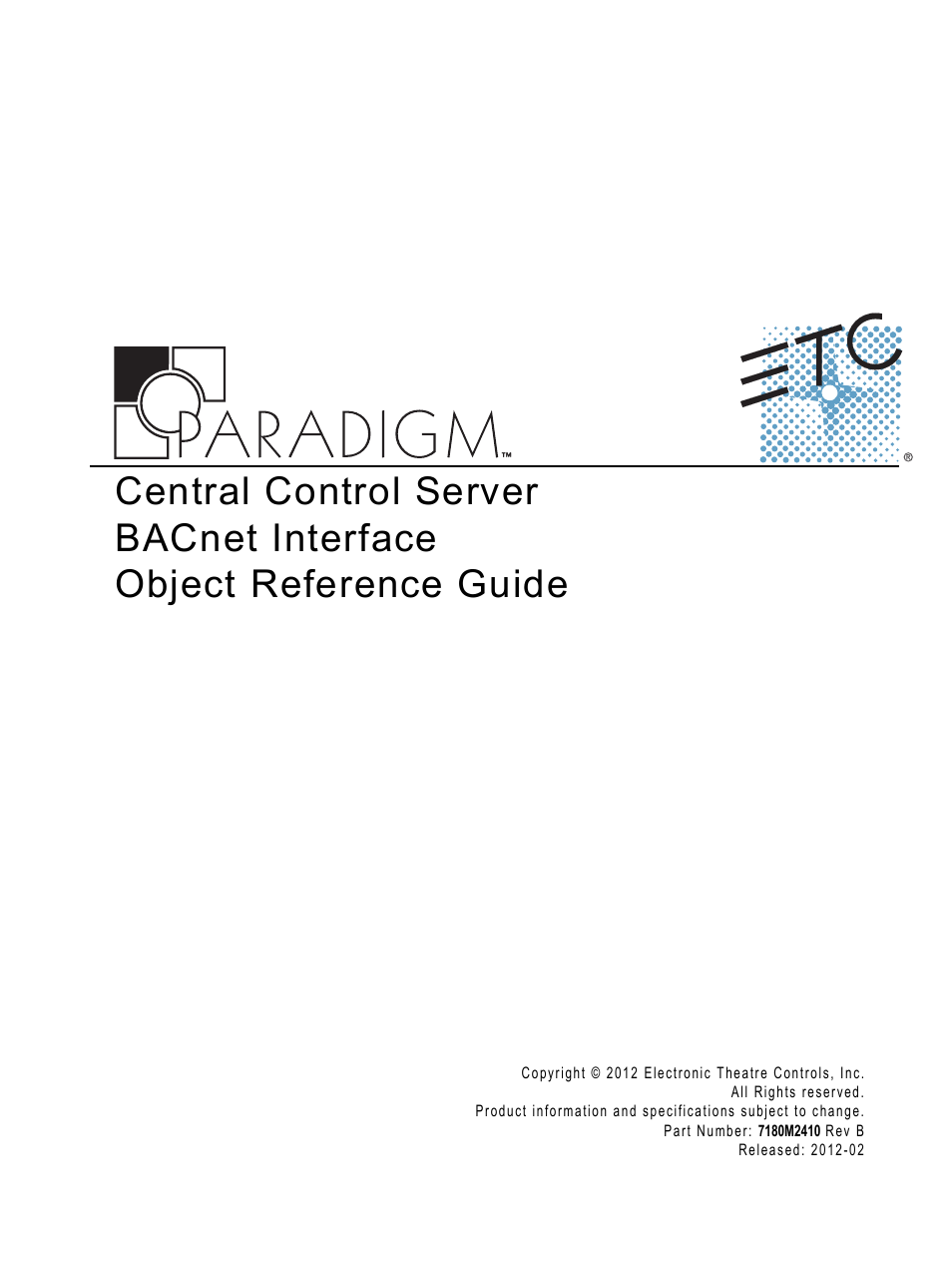 ETC Unison Paradigm Central Control Server BACnet Interface Reference Guide User Manual | 40 pages