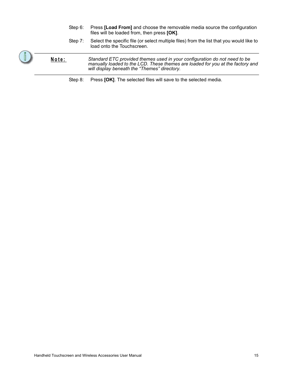 N o t e | ETC Unison Paradigm Handheld Touchscreen and Wireless Accessories User Manual | Page 19 / 44