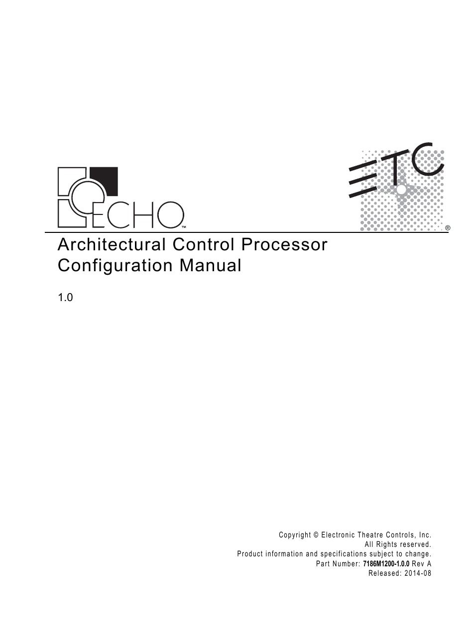 ETC Echo Architectural Control Processor (ACP) v1.0.0 User Manual | 88 pages