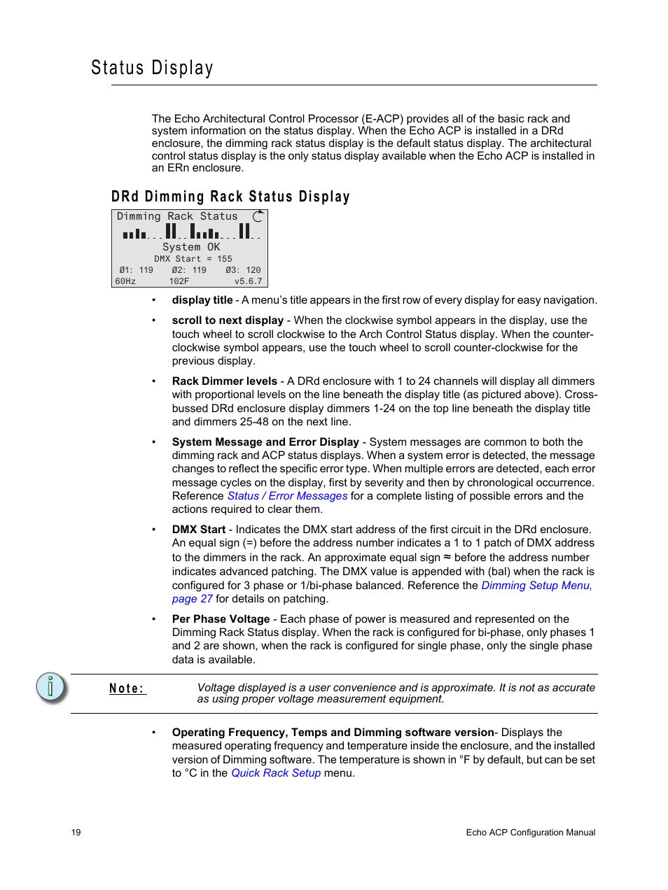 Status display, Drd dimming rack status display, N o t e | ETC Echo Architectural Control Processor (ACP) v1.0.0 User Manual | Page 24 / 88