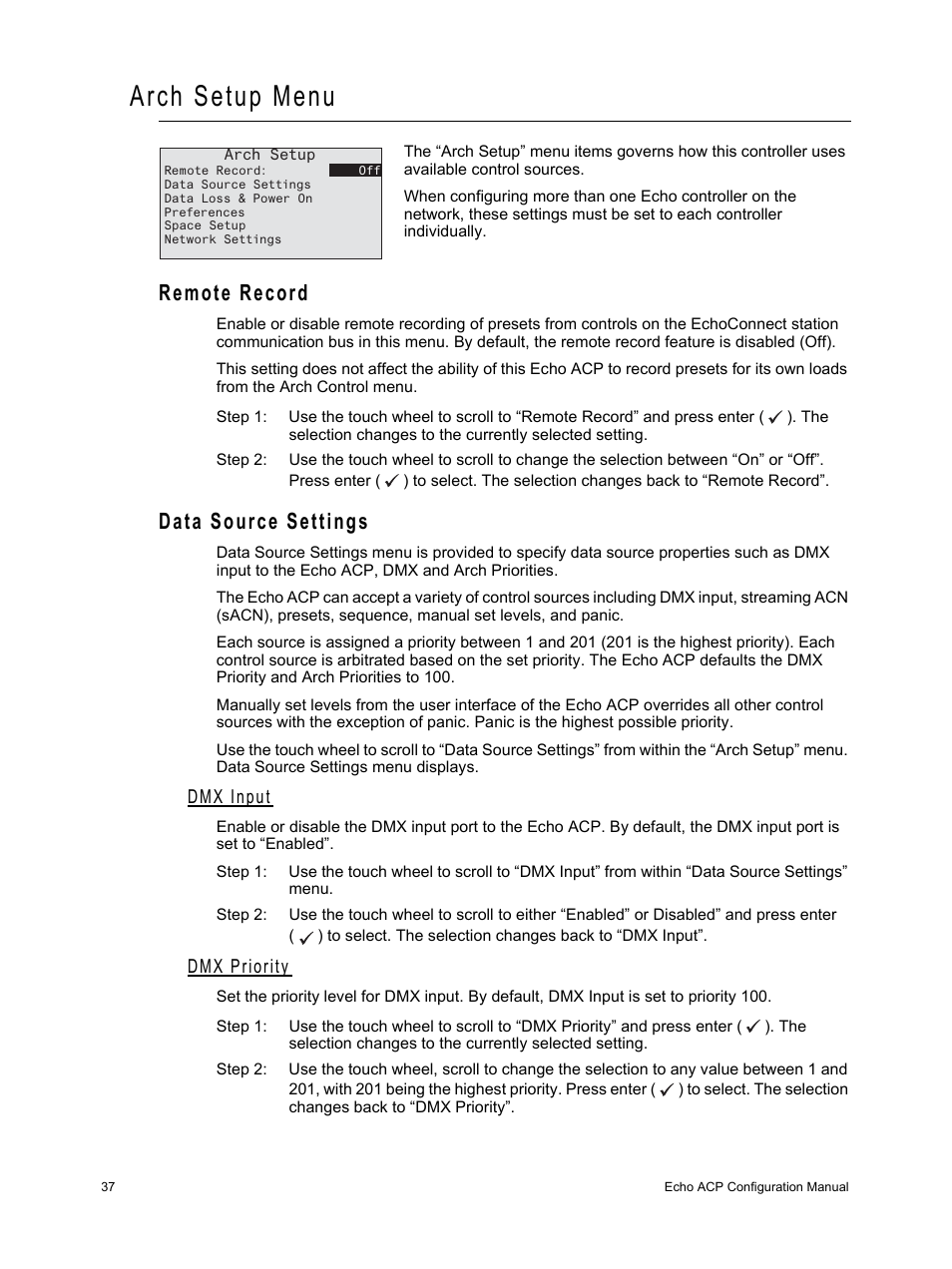 Arch setup menu, Remote record, Data source settings | Dmx input, Dmx priority, Remote record data source settings | ETC Echo Architectural Control Processor (ACP) v1.0.0 User Manual | Page 42 / 88