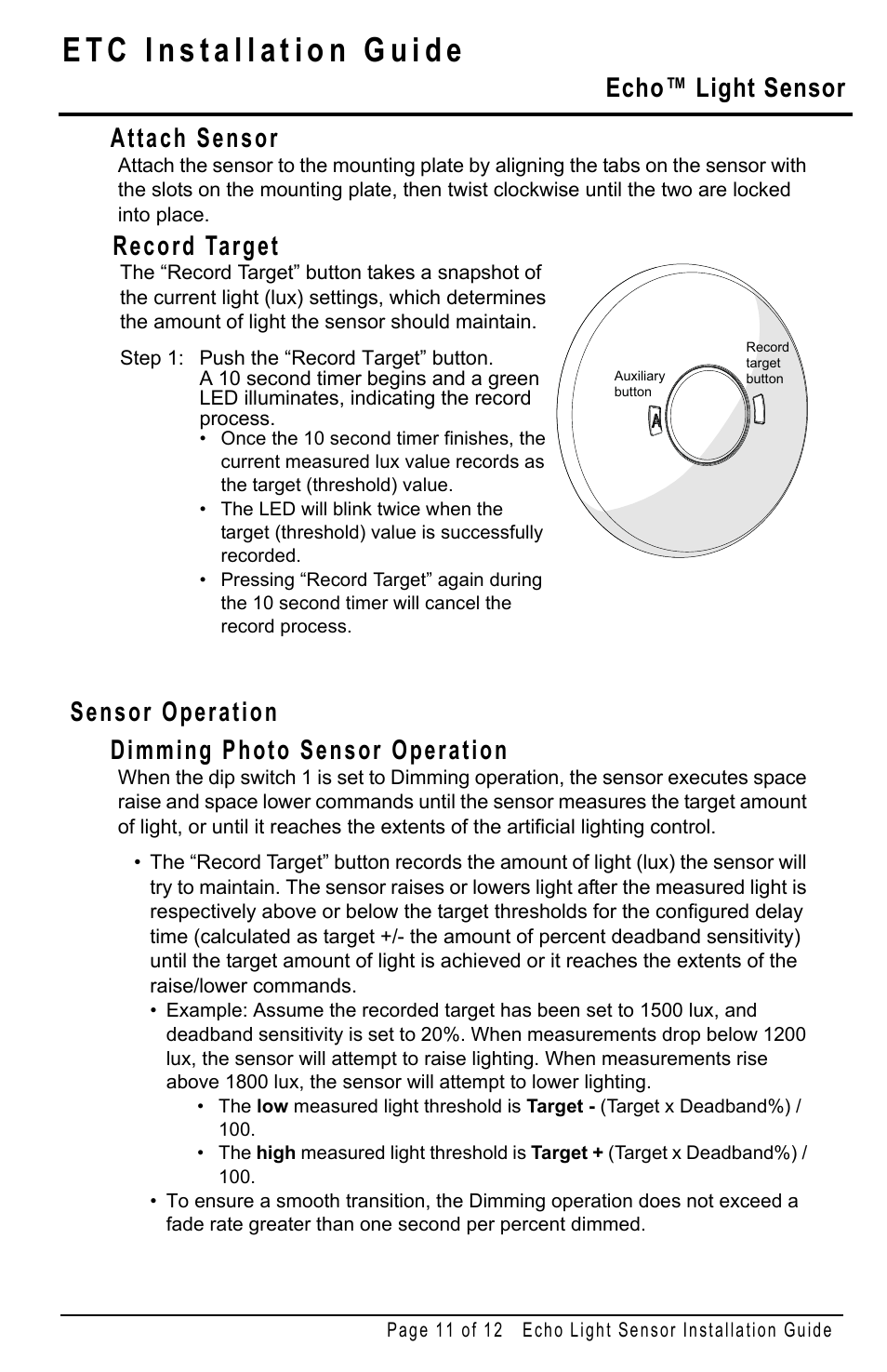 Attach sensor, Record target, Sensor operation | Dimming photo sensor operation, See “record target” on, Echo™ light sensor, Sensor operation dimming photo sensor operation | ETC Echo Light Sensor User Manual | Page 11 / 12