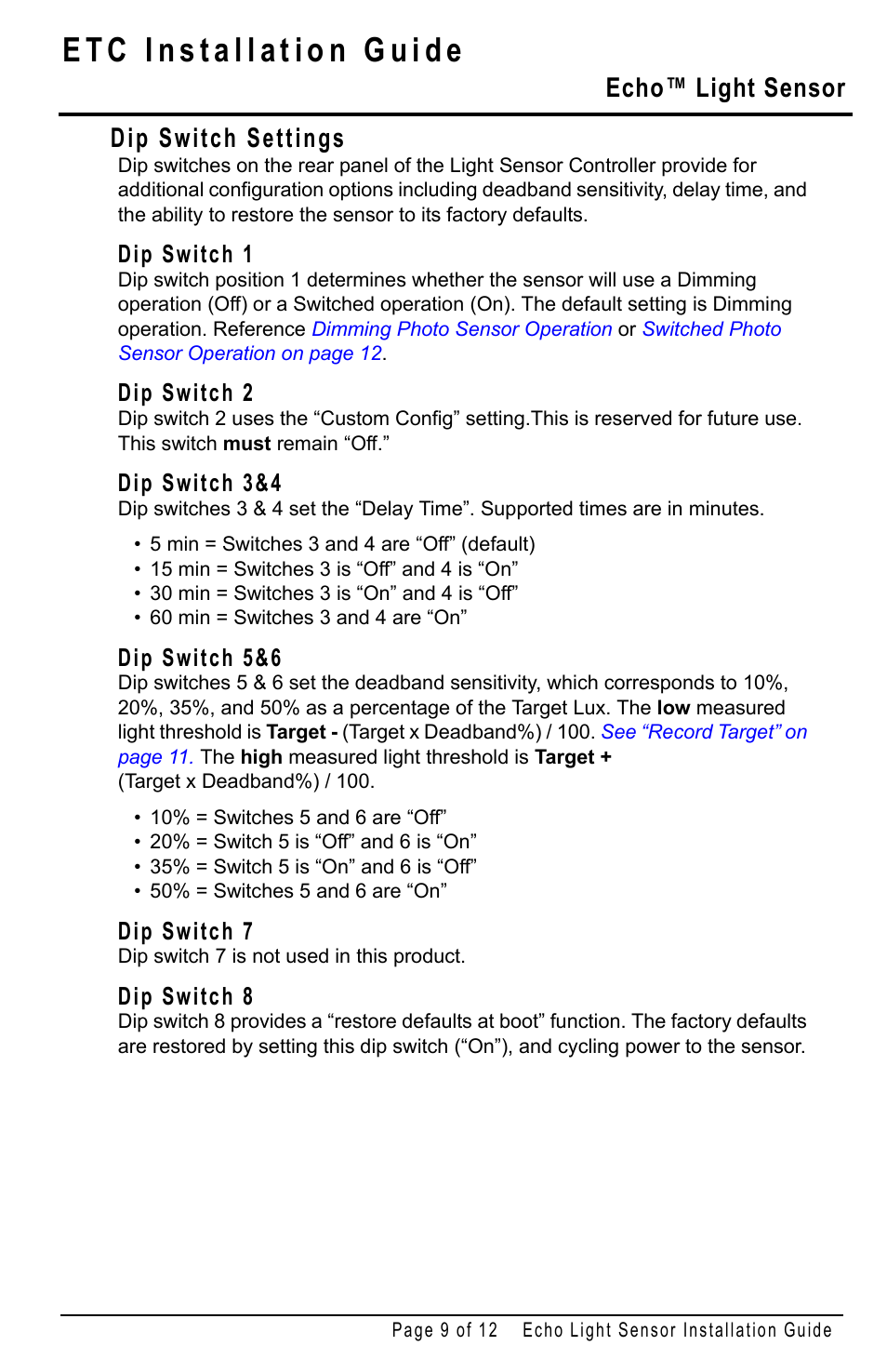Dip switch settings, Dip switch 1, Dip switch 2 | Dip switch 3&4, Dip switch 5&6, Dip switch 7, Dip switch 8, Echo™ light sensor | ETC Echo Light Sensor User Manual | Page 9 / 12