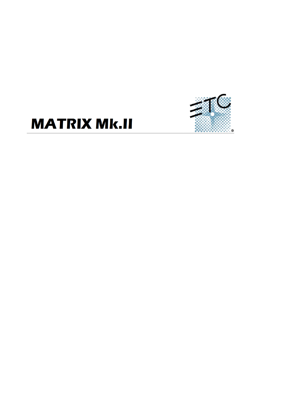 ETC Matrix MkII Rack User Manual | 32 pages