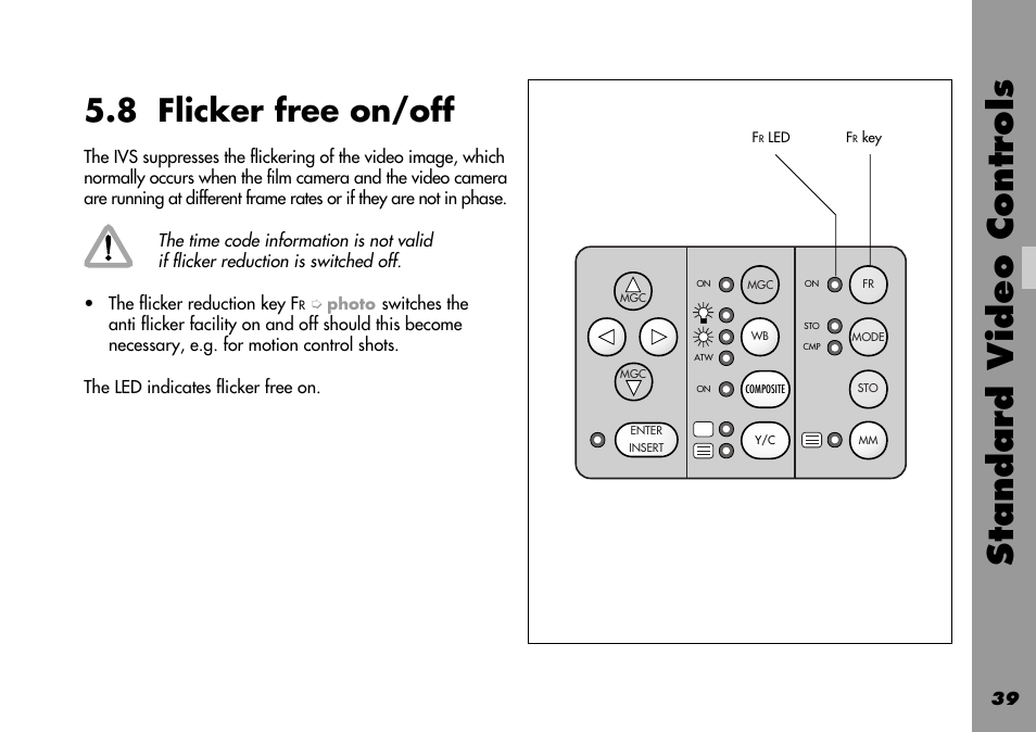 8 flicker free on/off, General, On/off | Inserter facilities, Standard video controls | ARRI 535B User Manual | Page 39 / 108