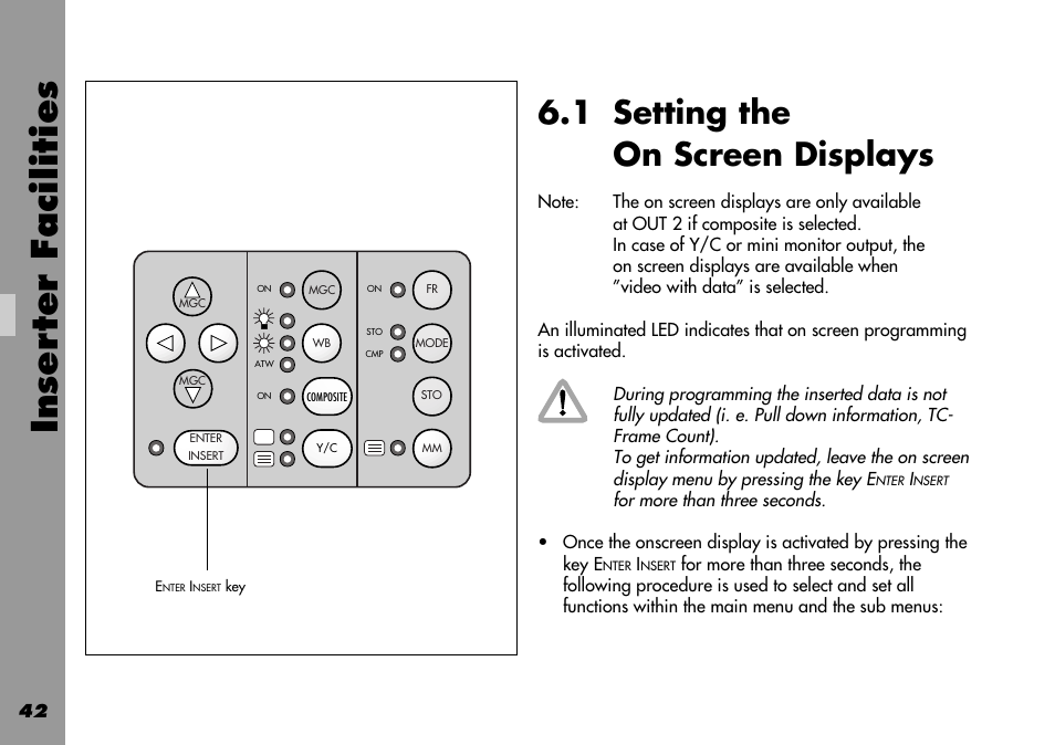 1 setting the on screen displays, General, Settings | Inser ter facilities | ARRI 535B User Manual | Page 42 / 108