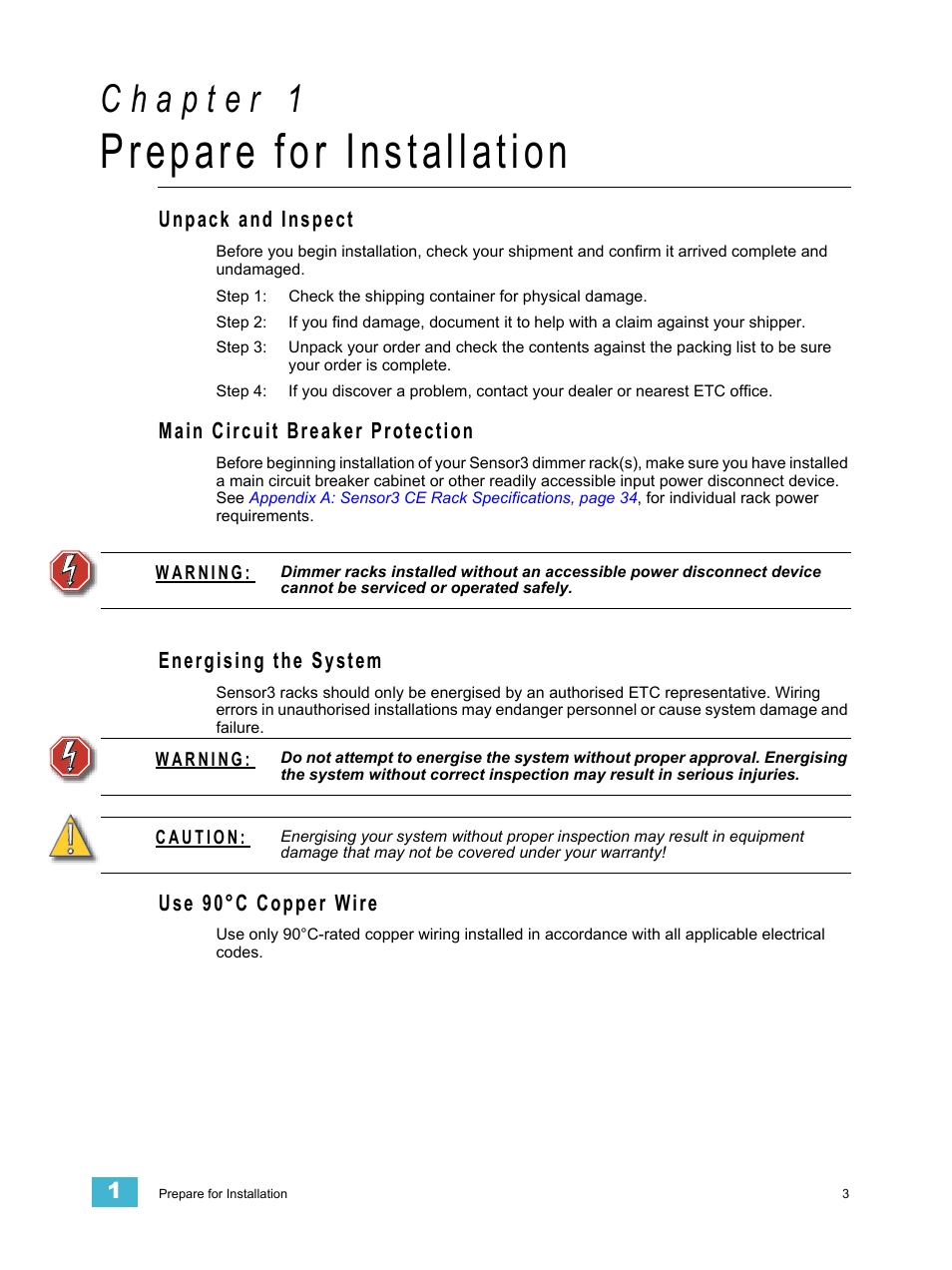Prepare for installation, Unpack and inspect, Main circuit breaker protection | Energising the system, Use 90°c copper wire | ETC Sensor3 CE (ESR3) Rack User Manual | Page 11 / 48