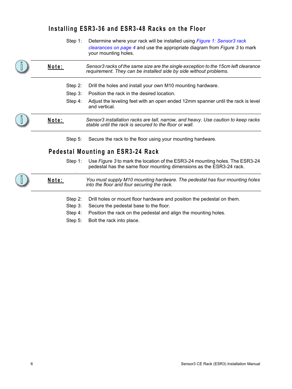 Installing esr3-36 and esr3-48 racks on the floor, Pedestal mounting an esr3-24 rack, N o t e | ETC Sensor3 CE (ESR3) Rack User Manual | Page 14 / 48