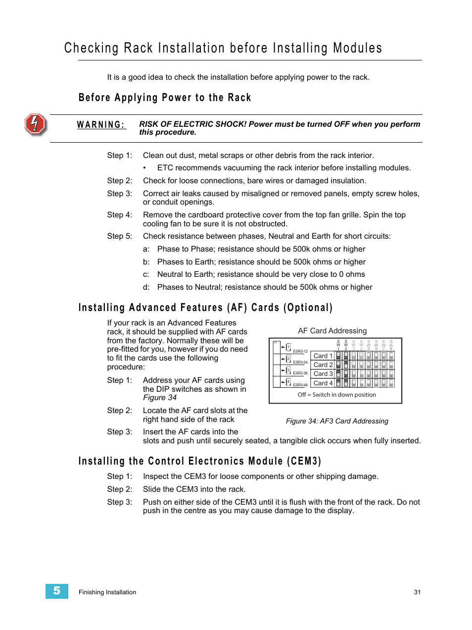 Before applying power to the rack, Installing advanced features (af) cards (optional), Installing the control electronics module (cem3) | ETC Sensor3 CE (ESR3) Rack User Manual | Page 39 / 48