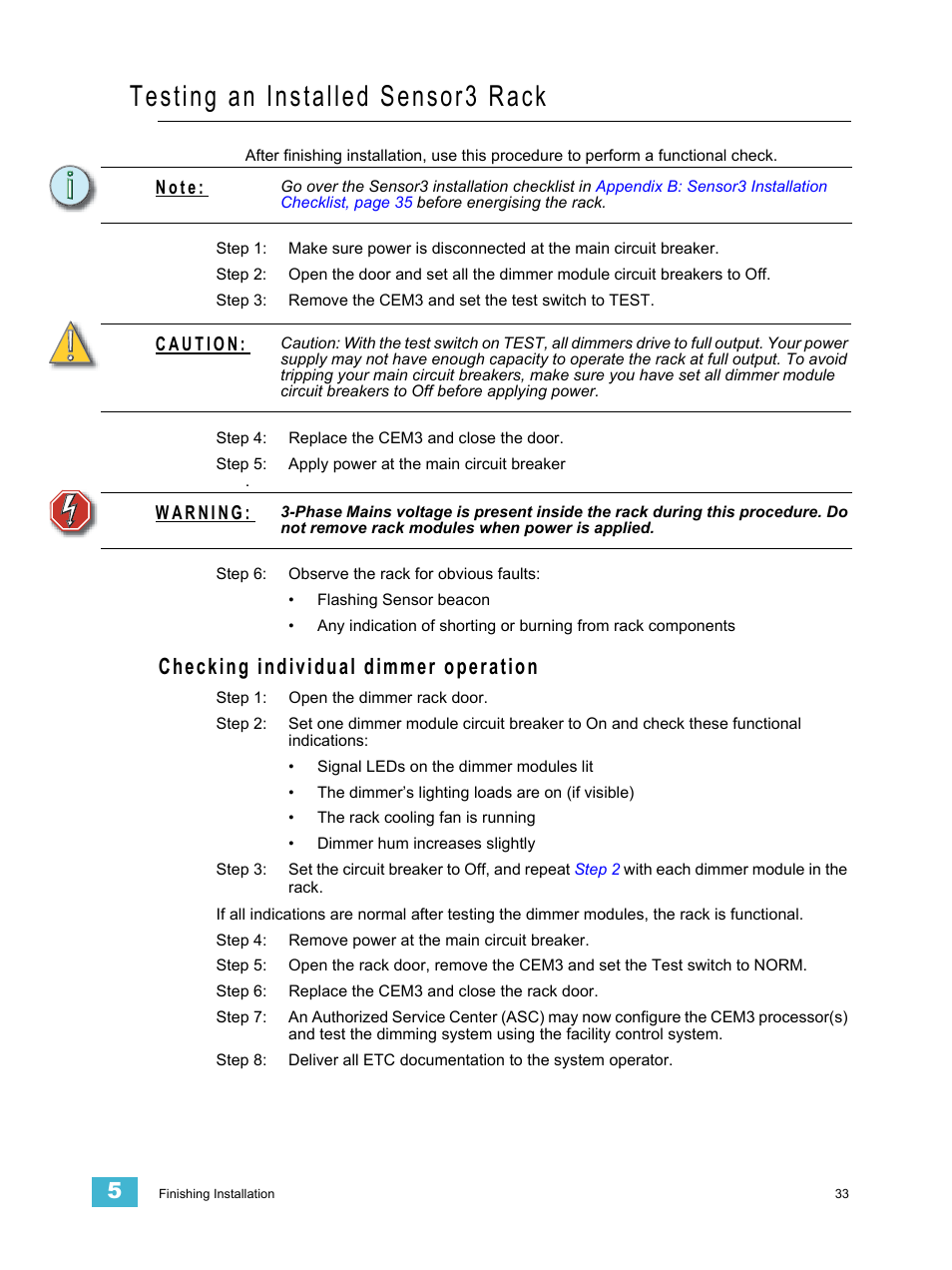 Testing an installed sensor3 rack, Checking individual dimmer operation, N o t e | ETC Sensor3 CE (ESR3) Rack User Manual | Page 41 / 48