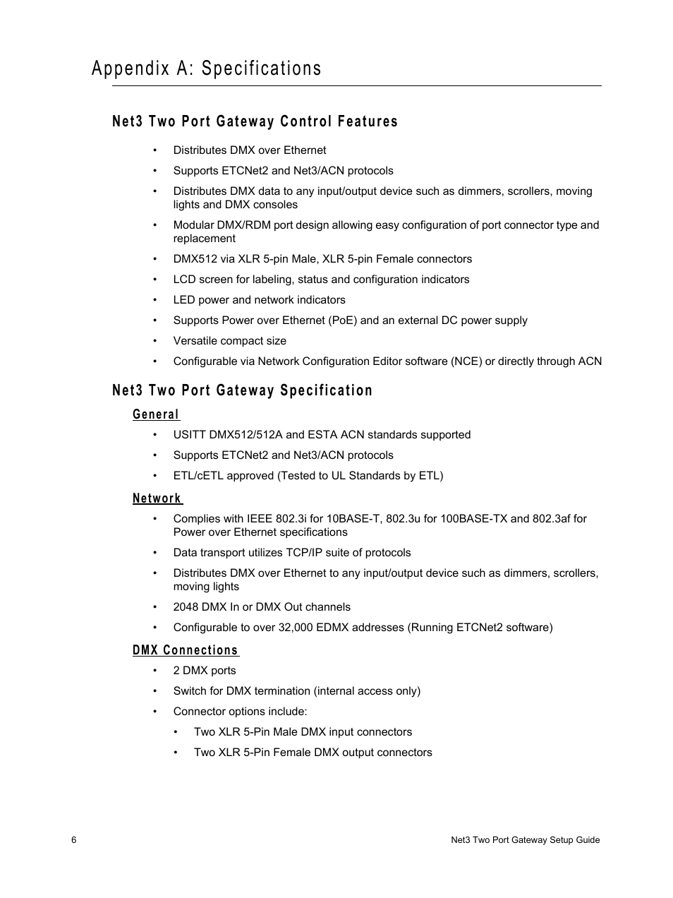 Appendix a: specifications, Net3 two port gateway control features, Net3 two port gateway specification | General, Network, Dmx connections, Appendix a, Specifications, General network dmx connections | ETC Net3 Two Port DMX Gateway User Manual | Page 10 / 12