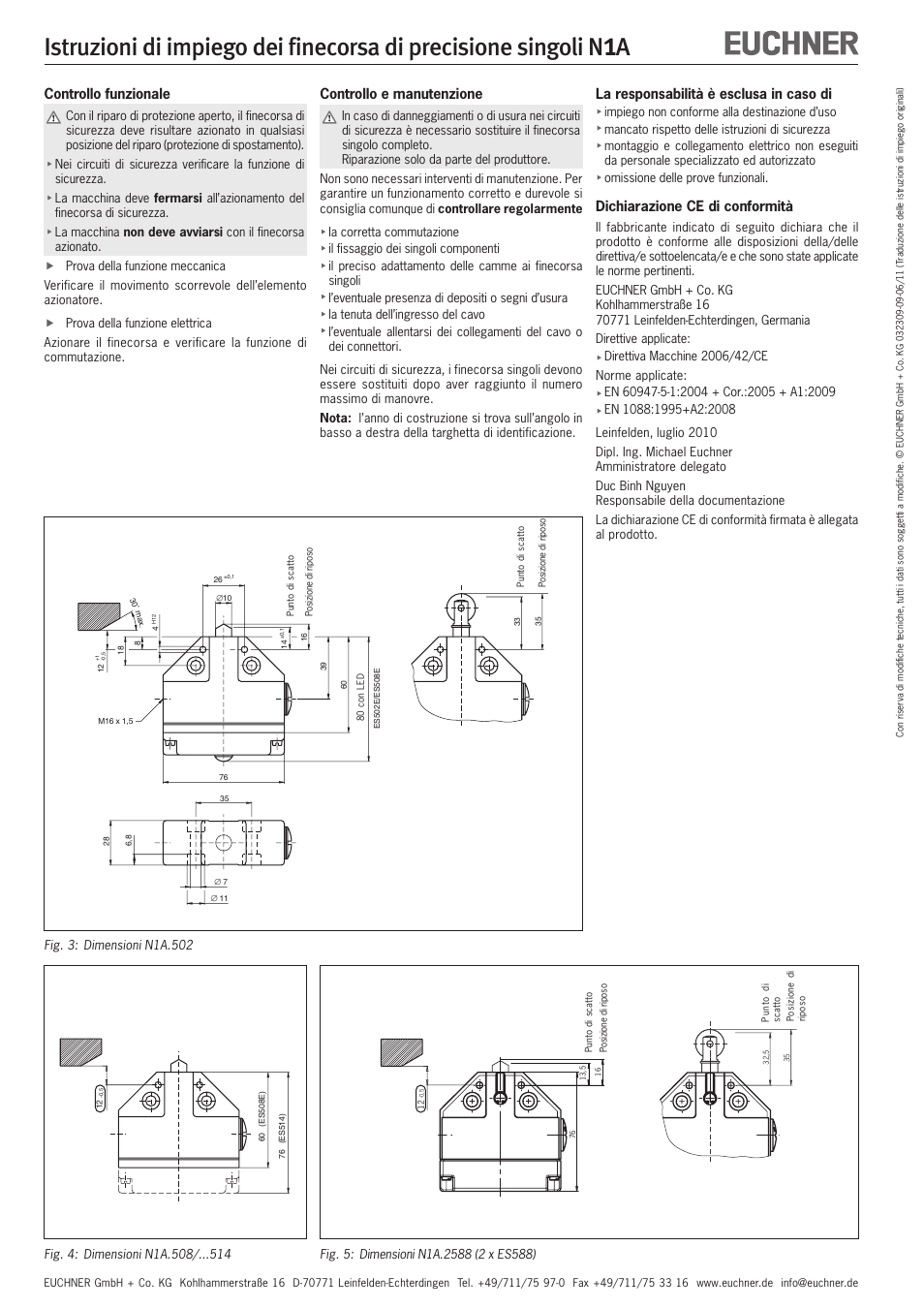 Controllo funzionale, Controllo e manutenzione, La responsabilità è esclusa in caso di | Dichiarazione ce di conformità | EUCHNER N1A Single hole fixing limit switch User Manual | Page 11 / 12