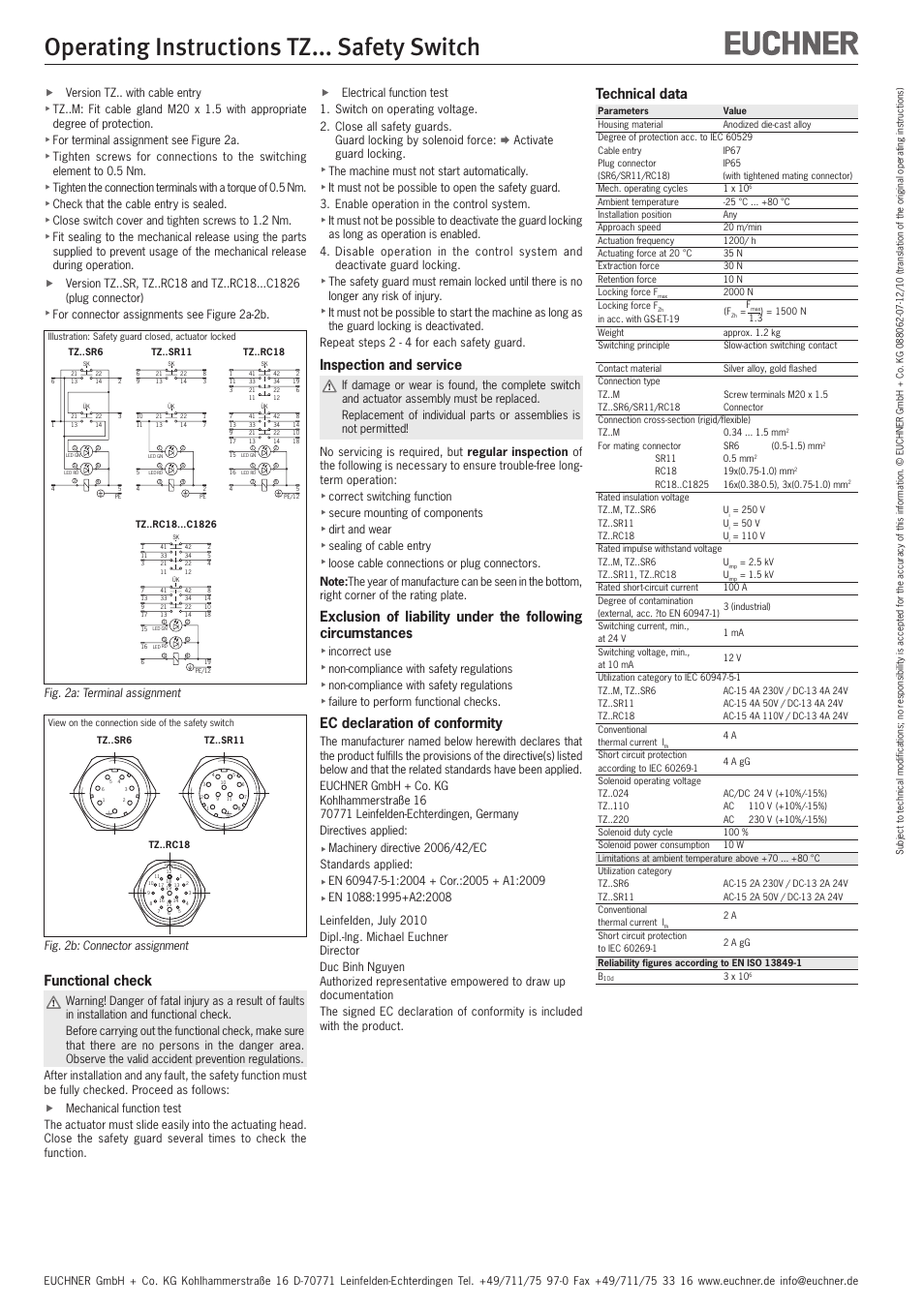 Operating instructions tz... safety switch, Inspection and service, Ec declaration of conformity | Technical data, Functional check, Fig. 2b: connector assignment, Fversion tz.. with cable entry, For terminal assignment see figure 2a, Check that the cable entry is sealed, Close switch cover and tighten screws to 1.2 nm | EUCHNER TZxxx User Manual | Page 6 / 20