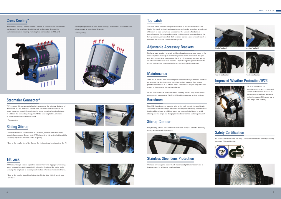 Top latch, Adjustable accessory brackets, Maintenance | Stegmaier connector, Cross cooling, Sliding stirrup, Tilt lock, Improved weather protection/ip23, Safety certification, Barndoors | ARRI True Blue ST2 User Manual | Page 3 / 6