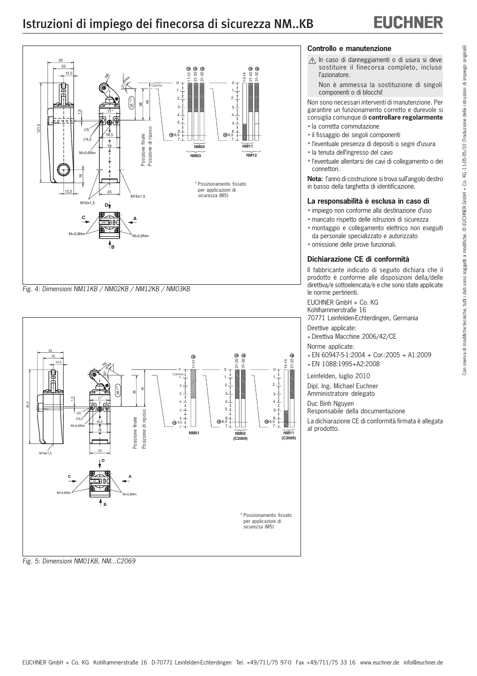 Controllo e manutenzione, La responsabilità è esclusa in caso di, Dichiarazione ce di conformità | EUCHNER NMxxKB User Manual | Page 11 / 12