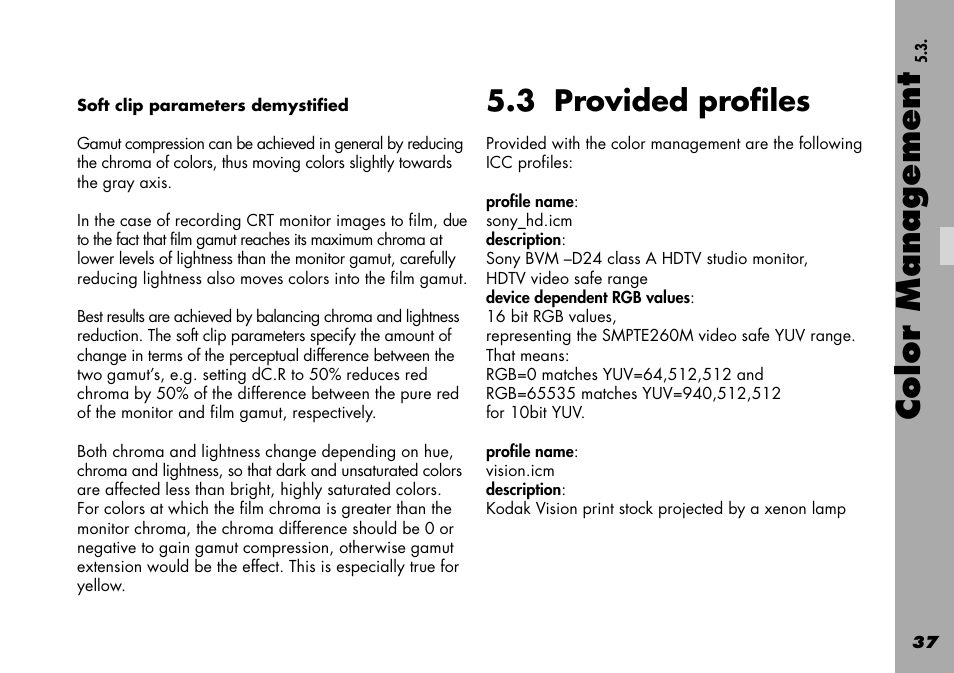 Soft clip parameters demystified, 3 provided profiles, Color management | ARRI Projection HDTV User Manual | Page 37 / 38