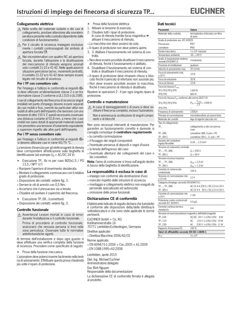 Controllo e manutenzione, La responsabilità è esclusa in caso di, Dichiarazione ce di conformità | Collegamento elettrico, Controllo funzionale, Dati tecnici | EUCHNER TPxxx User Manual | Page 11 / 12