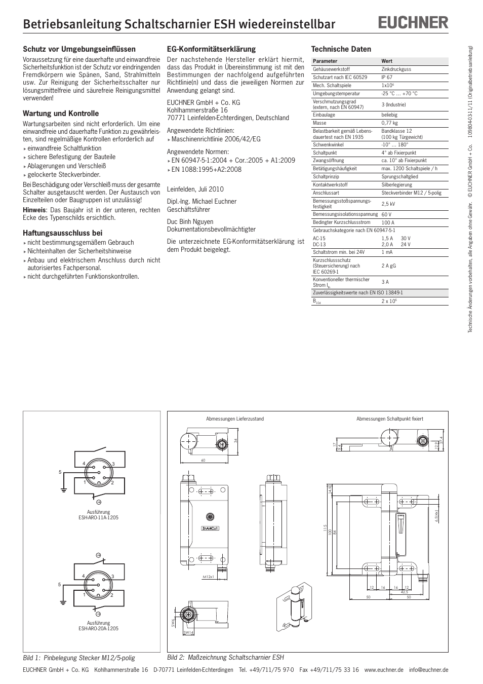 Schutz vor umgebungseinflüssen, Wartung und kontrolle, Haftungsausschluss bei | Eg-konformitätserklärung, Technische daten | EUCHNER Hinge ESH Re-adjustable User Manual | Page 2 / 8