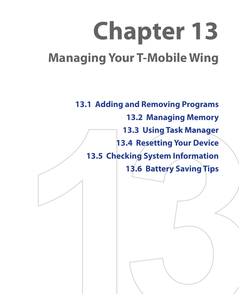 Chapter 13, Managing your t-mobile wing | ArcSoft Wing HERA110 User Manual | Page 223 / 258