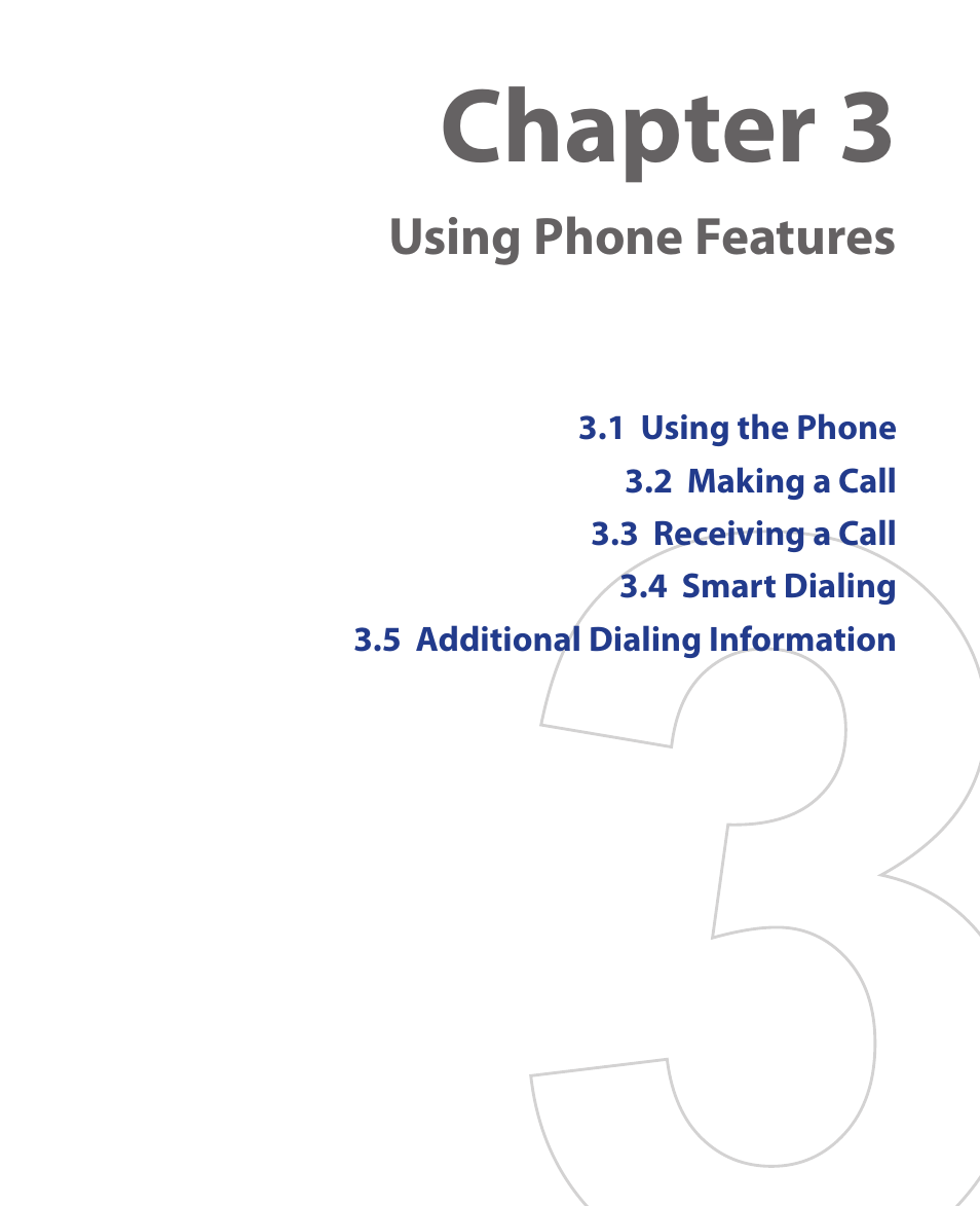 Chapter 3, Using phone features | ArcSoft Wing HERA110 User Manual | Page 63 / 258