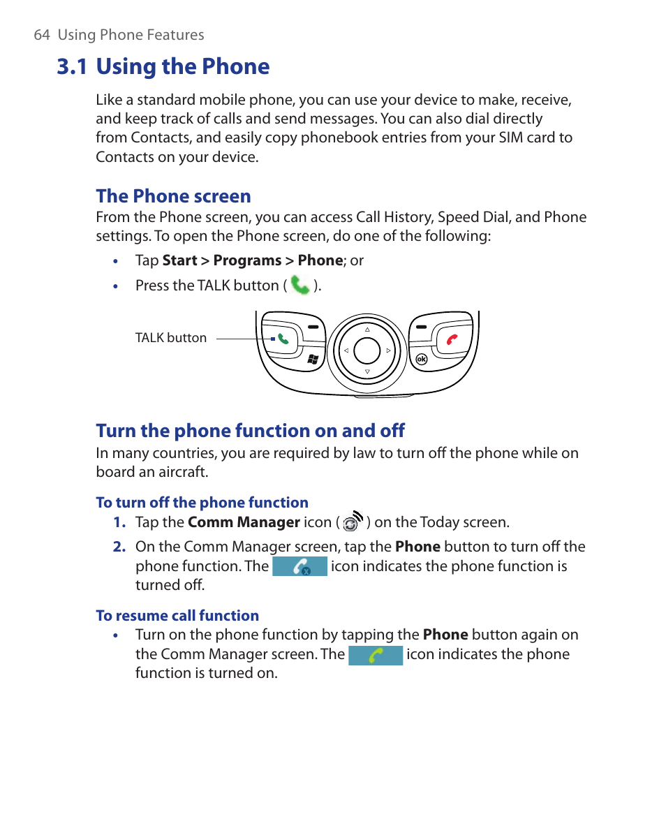1 using the phone, The phone screen, Turn the phone function on and off | ArcSoft Wing HERA110 User Manual | Page 64 / 258