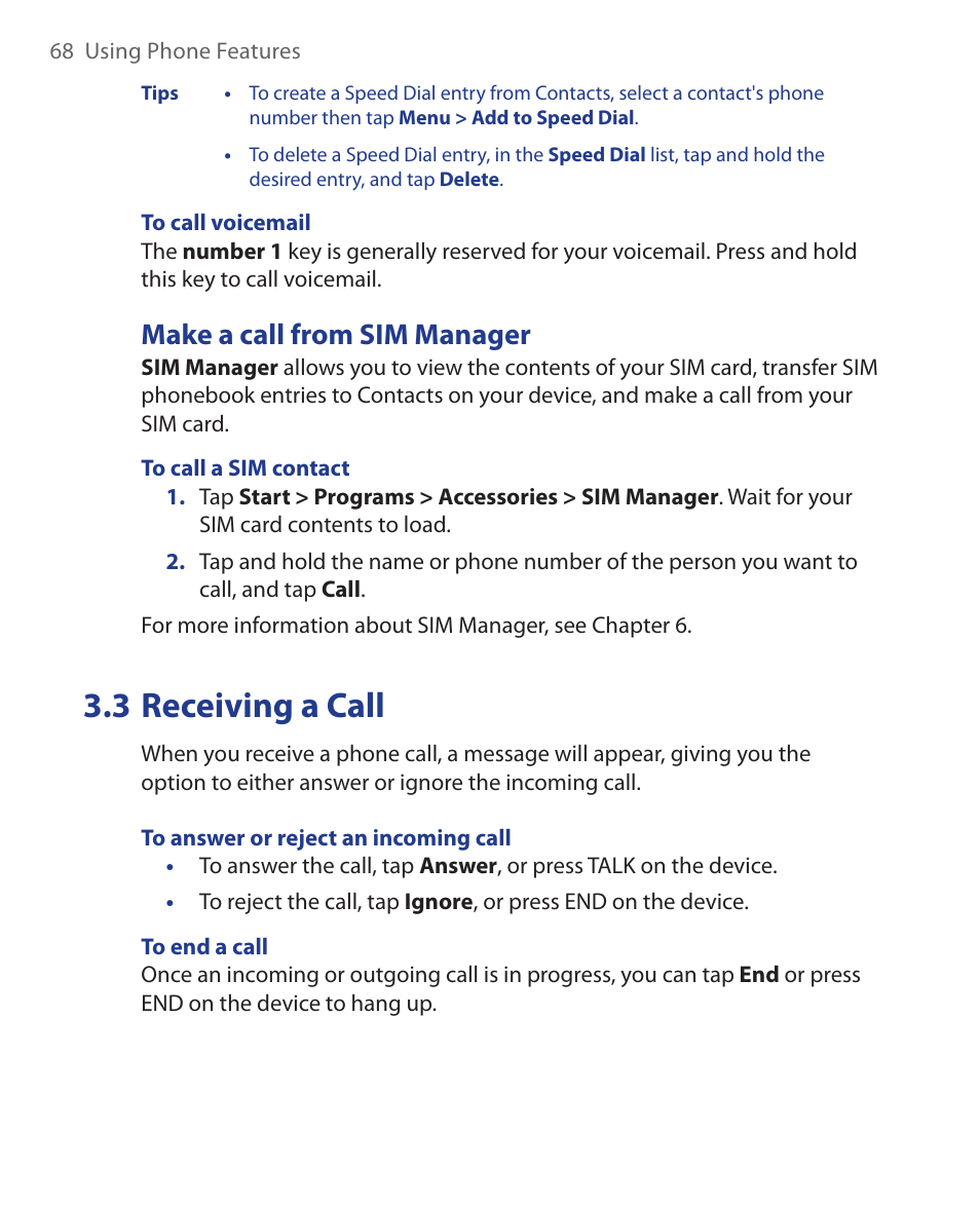 3 receiving a call, Make a call from sim manager | ArcSoft Wing HERA110 User Manual | Page 68 / 258