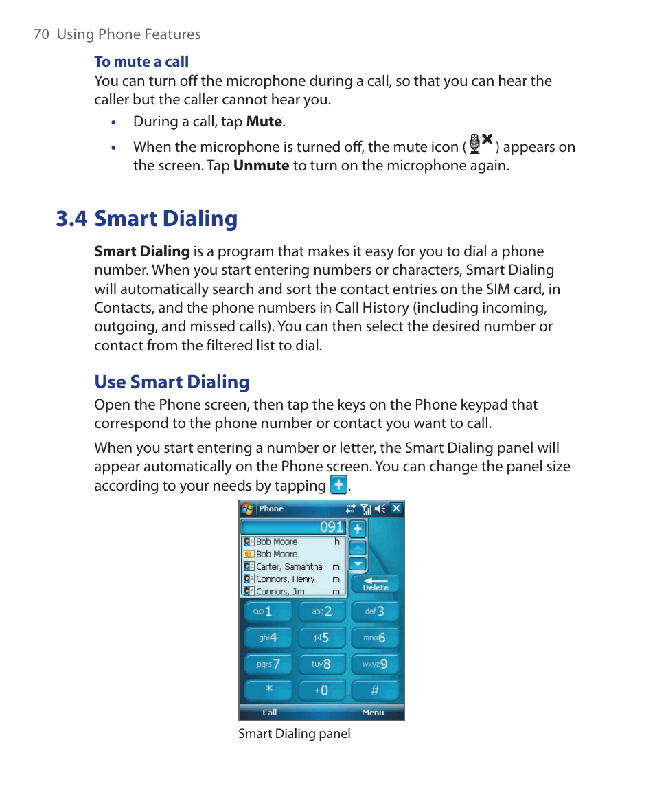 4 smart dialing, Use smart dialing | ArcSoft Wing HERA110 User Manual | Page 70 / 258