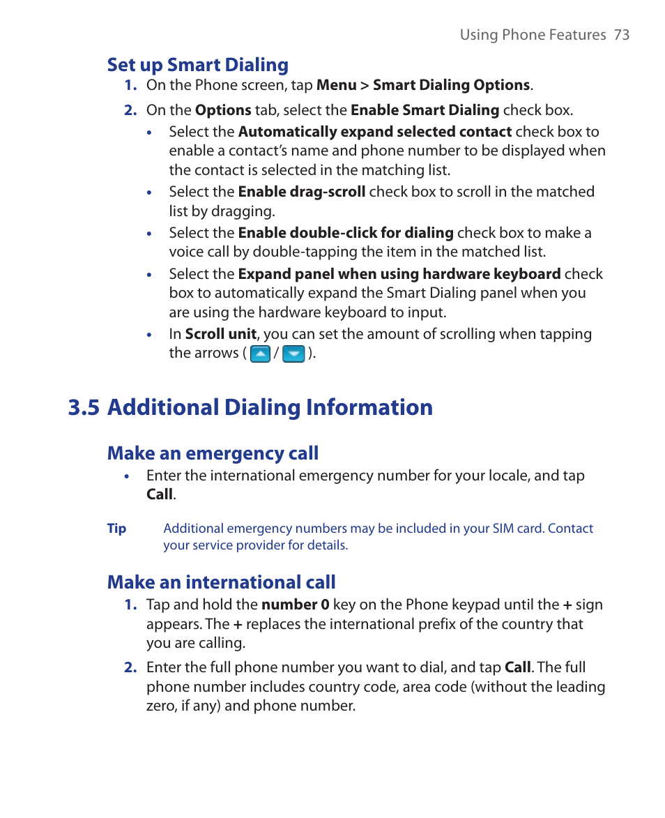 5 additional dialing information, Set up smart dialing, Make an emergency call | Make an international call | ArcSoft Wing HERA110 User Manual | Page 73 / 258