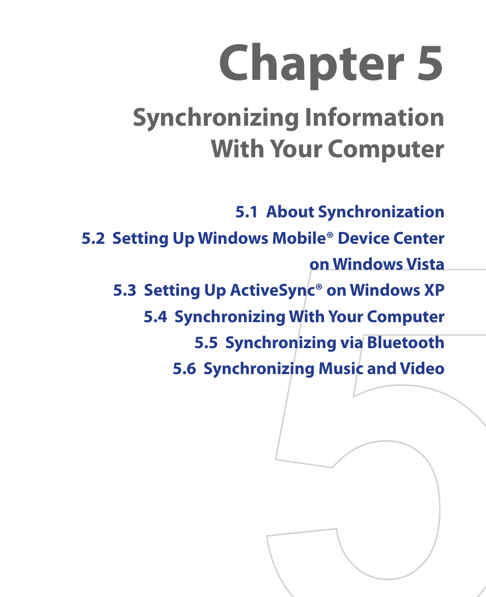 Chapter 5, Synchronizing information with your computer | ArcSoft Wing HERA110 User Manual | Page 87 / 258