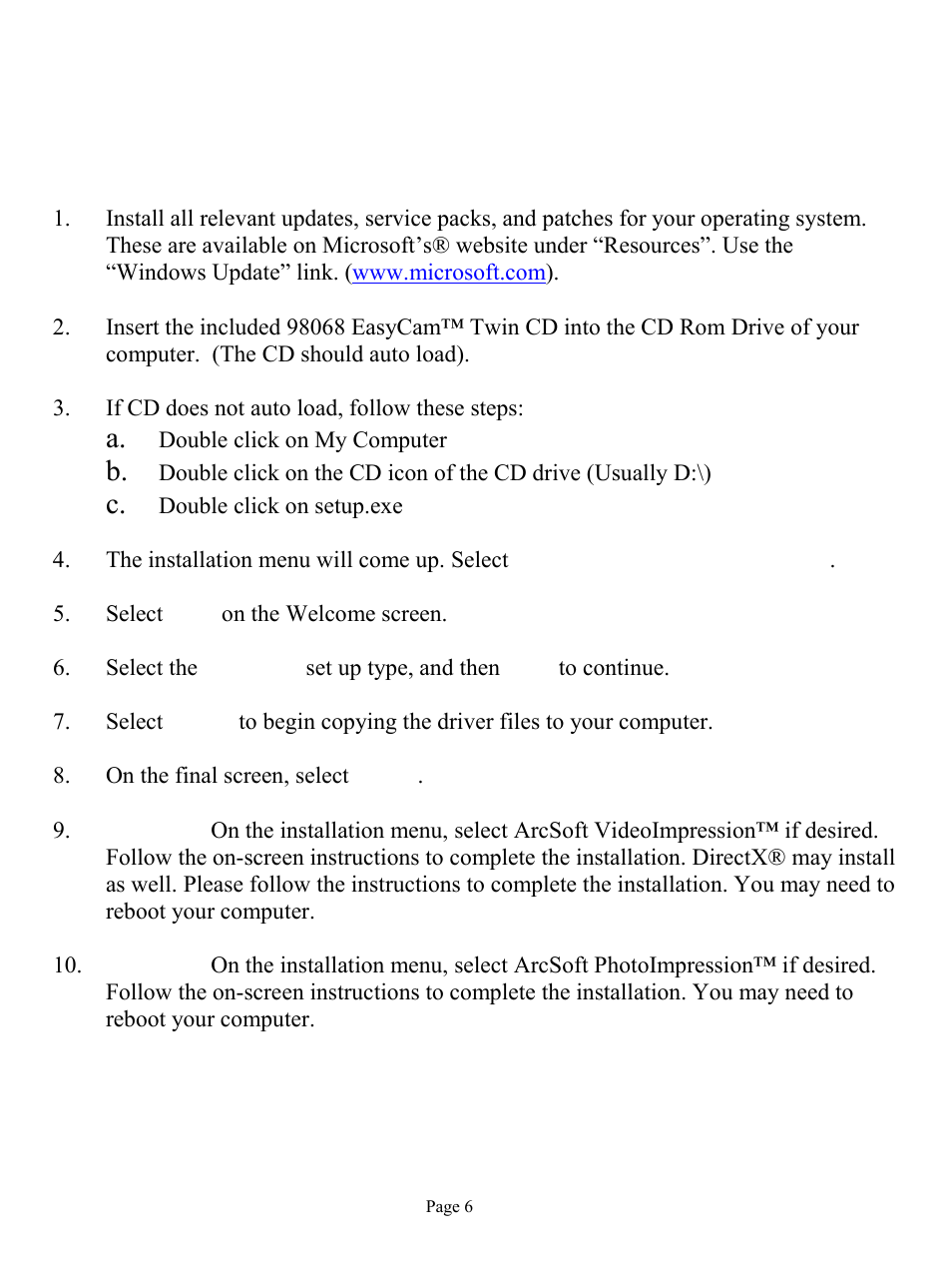 Installation | ArcSoft HO98068 User Manual | Page 6 / 16
