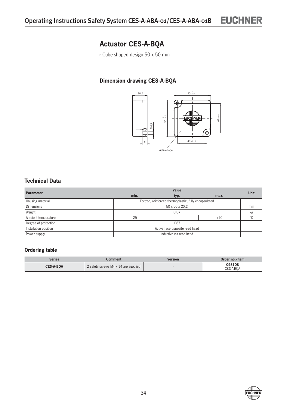 Actuator ces-a-bqa, Dimension drawing ces-a-bqa technical data, Cube-shaped design 50 x 50 mm | Ordering table | EUCHNER CES-A-ABA-01B (Unicode) User Manual | Page 34 / 42