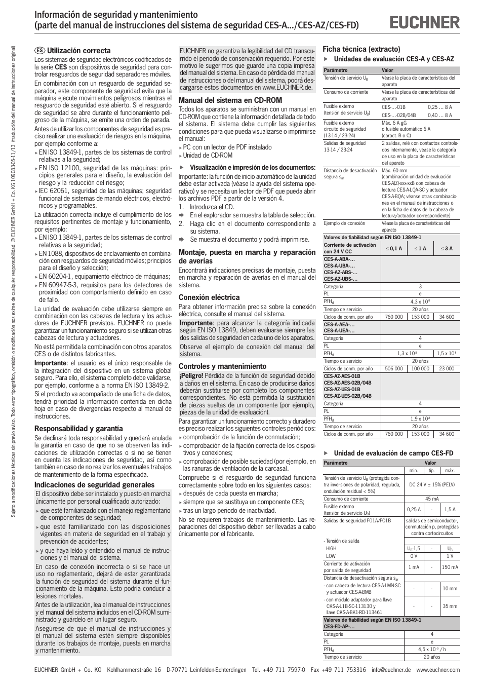 Utilización correcta, Responsabilidad y garantía, Indicaciones de seguridad generales | Manual del sistema en cd‑rom, Montaje, puesta en marcha y reparación de averías, Conexión eléctrica, Controles y mantenimiento, Ficha técnica (extracto) | EUCHNER CES-FD User Manual | Page 5 / 5